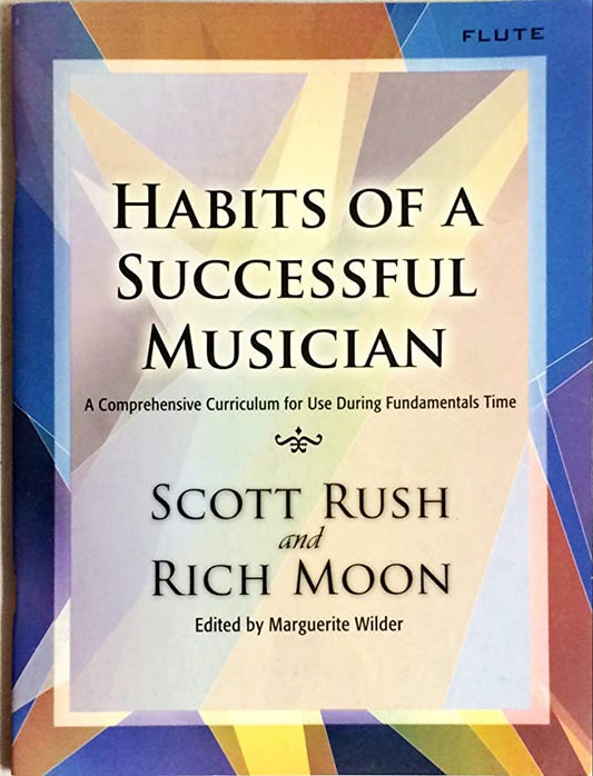 Habits Of A Successful Musician Flute